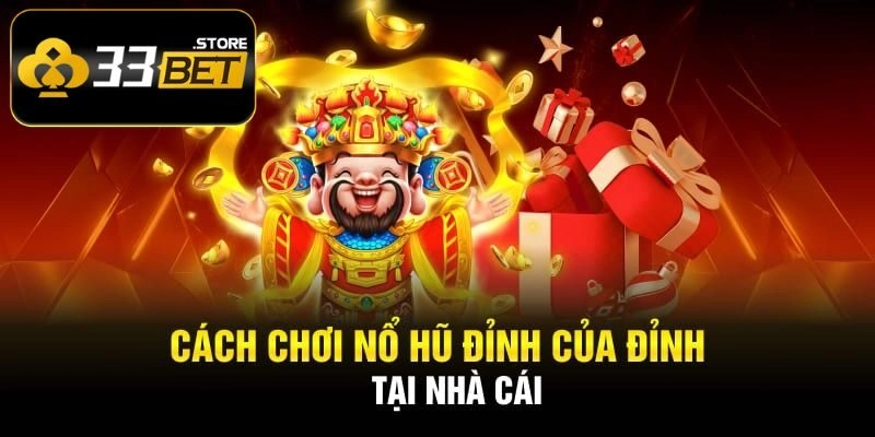 cách chơi nổ hũ