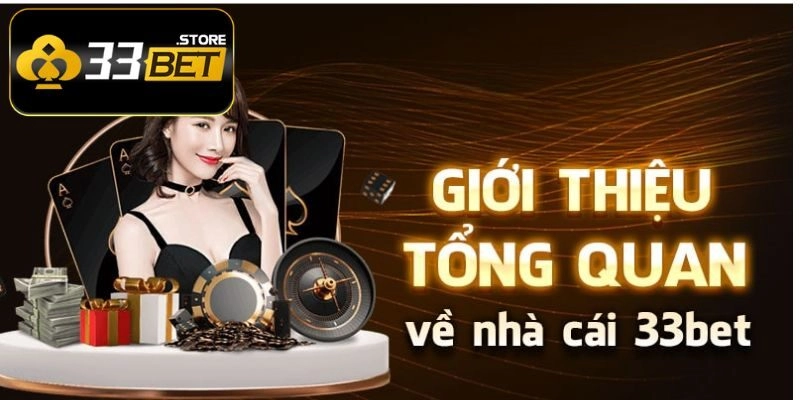 Thông tin tổng quát về thiên đường đổi thưởng 33BET