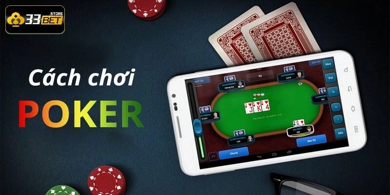 Cách chơi Poker 2 lá cơ bản cho newbie